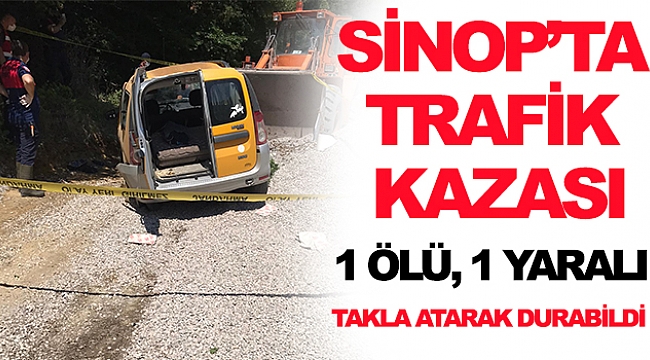 Sinop'ta Trafik Kazası 1 Ölü, 1 Yaralı