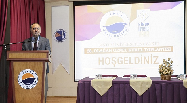 Sinop Üniversitesi Vakfı 28. Olağan Genel Kurul Toplantısı Yapıldı
