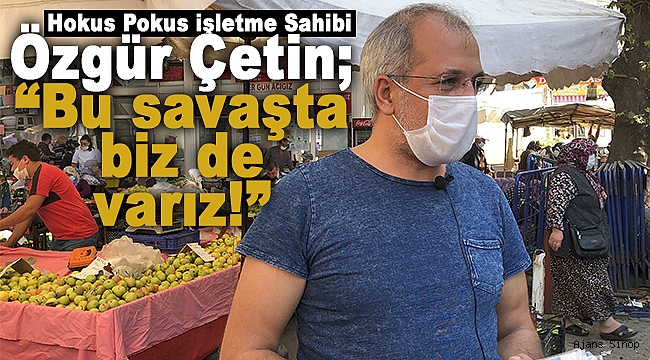 Özgür Çetin; "Bu savaşta biz de varız!"