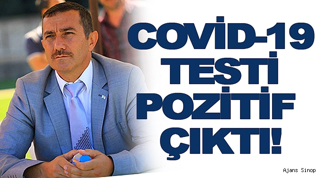 COVİD-19 TESTİ POZİTİF ÇIKTI!