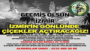 HAYDİ, SİNOP İZMİR'İN YANINDA OLALIM!