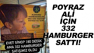 POYRAZ ALİ İÇİN 332 HAMBURGER SATIŞA SUNULDU!