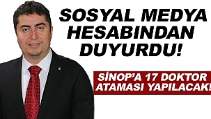 SİNOP'A 17 DOKTOR ATAMASI GERÇEKLEŞECEK