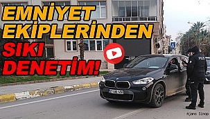 Sinop'ta Emniyet Ekiplerinden Sıkı Denetim