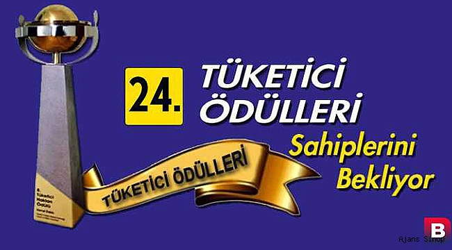 24. TÜKETİCİ ÖDÜLLERİ SAHİPLERİNİ BEKLİYOR