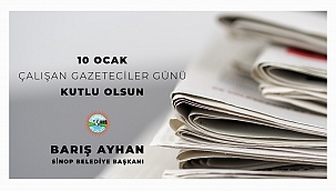 BAŞKAN AYHAN’DAN 10 OCAK ÇALIŞAN GAZETECİLER GÜNÜ MESAJI
