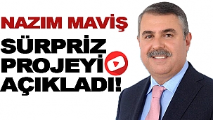 MAVİŞ SÜRPRİZ PROJEYİ AÇIKLADI!