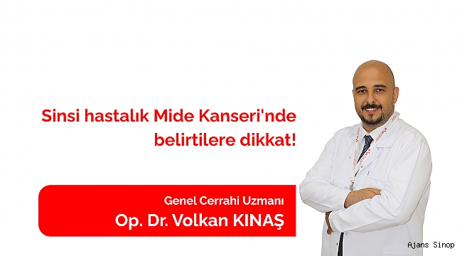 SİNSİ HASTALIK MİDE KANSERİ'NDE BELİRTİLERE DİKKAT!