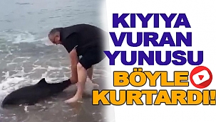 KIYIYA VURAN YUNUSU BÖYLE KURTARDI