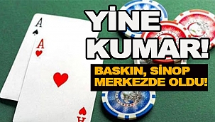 EMNİYET MÜDÜRLÜĞÜNDEN KUMAR OPERASYONU!