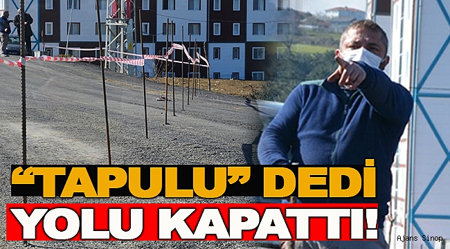 HAKKINI ARAYAN VATANDAŞ YOLU TRAFİĞE KAPATTI!