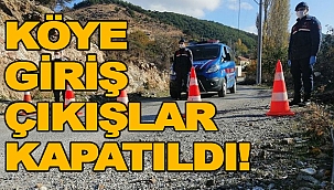 KARANTİNAYA ALINDI!