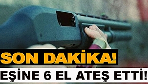 KOCASI 6 EL ATEŞ ETTİ!  
