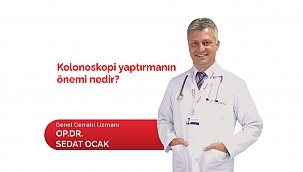KOLONOSKOPİ YAPTIRMANIN ÖNEMİ NEDİR?