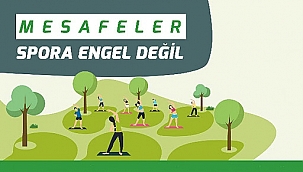 MESAFELER SPORA ENGEL DEĞİL