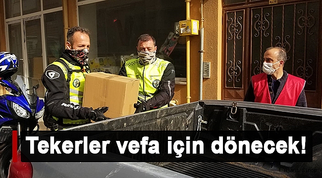 TEKERLER VEFA İÇİN DÖNECEK!