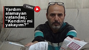 YARDIM ALAMAYAN VATANDAŞ; 