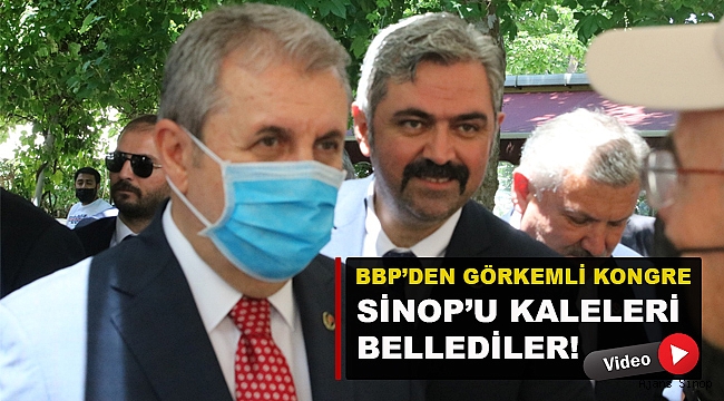  BBP'YE SİNOP'TA DİKKAT ÇEKEN İLGİ!
