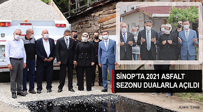 SİNOP’TA 2021 ASFALT SEZONU DUALARLA AÇILDI
