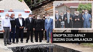 SİNOP’TA 2021 ASFALT SEZONU DUALARLA AÇILDI