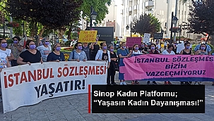 SİNOP KADIN PLATFORMU; “YAŞASIN KADIN DAYANIŞMASI!”