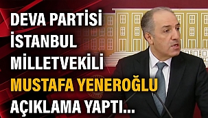  DEVA’DAN İKTİDARA ‘GRİ LİSTE’ TEPKİSİ