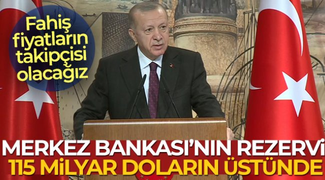 Cumhurbaşkanı Erdoğan'dan Merkez Bankası'nın rezervlerine ilişkin açıklama!