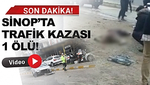 SİNOP'TA FECİ KAZA! 