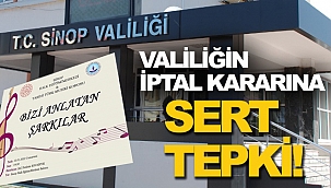 Sinop Valiliğinin tarihi konseri saatler kala iptal etmesi tepkilere neden oldu!