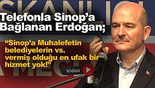 Telefonla Sinop'a bağlanan Erdoğan'dan dikkat çekici söylem!