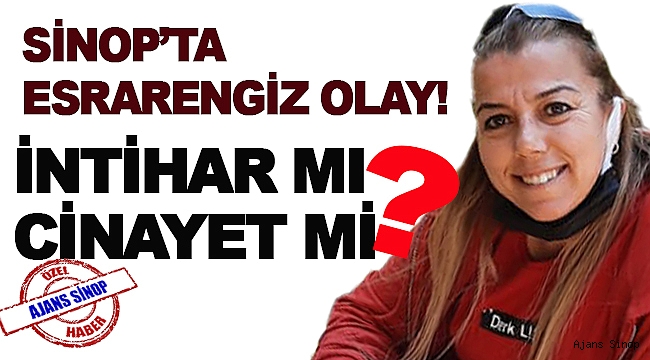 ÖLEN CANAN KORKMAZ'IN KIZI AJANS SİNOP'A KONUŞTU!