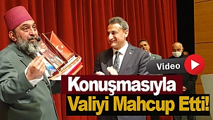 Valiyi İşaret Ederek Söyledi!