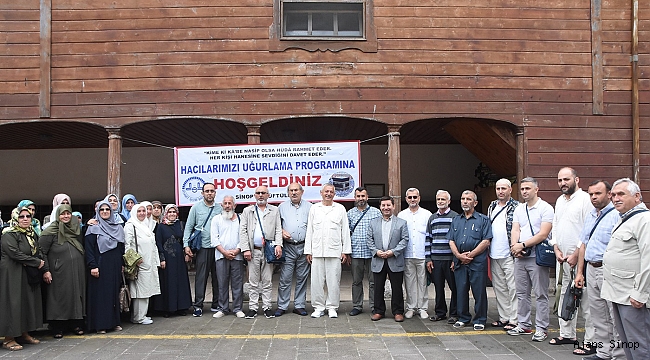 Sinoplu hacı adayları dualarla uğurlandı