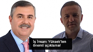 HÜSEYİN YÜKSEK'TEN ÖNEMLİ AÇIKLAMA!