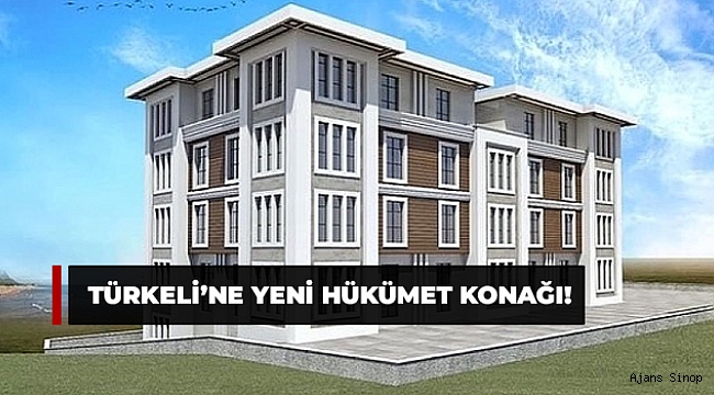 Türkeli'de yeni hükümet konağı inşasına başlanıyor