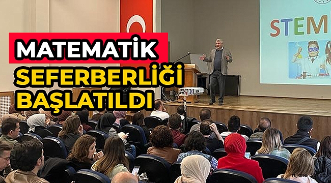 SİNOP İL MİLLİ EĞİTİM MÜDÜRLÜĞÜ MATEMATİK ÇALIŞTAYI DÜZENLEDİ