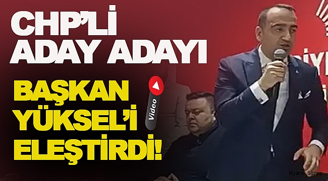 CHP ADAY ADAYI DALKIRAN, İSİM VERMEDEN BAŞKAN YÜKSEL'İ HEDEF ALDI!