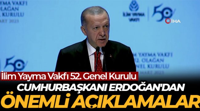 Cumhurbaşkanı Erdoğan'dan önemli açıklamalar...