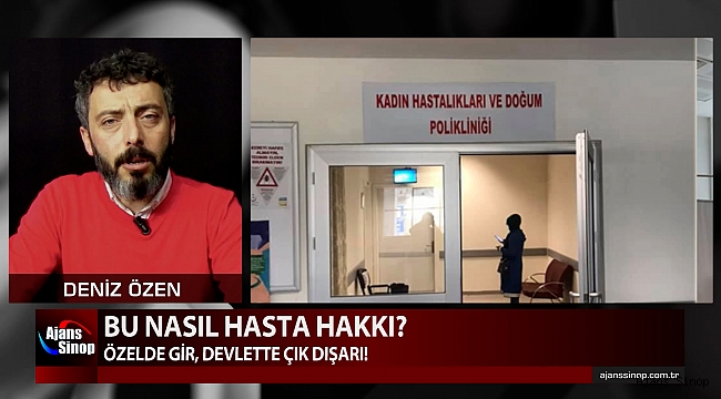 ÖZELDE GİR, DEVLETTE ÇIK DIŞARI!