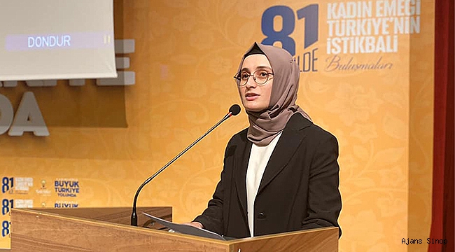 ÖZVİN; "KADININ GÜÇLENDİRİLMESİ YASAL GÜVENCE ALTINA ALMIŞTIR."