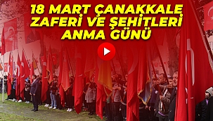 Sinop'ta 18 Mart Çanakkale Zaferi ve Şehitleri Anma Günü