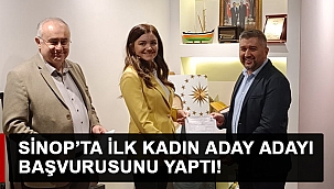 SİNOP'TA İLK KADIN ADAY ADAYI AK PARTİ'DEN GELDİ!