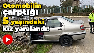 Sinop'ta otomobilin çarptığı 5 yaşındaki kız yaralandı