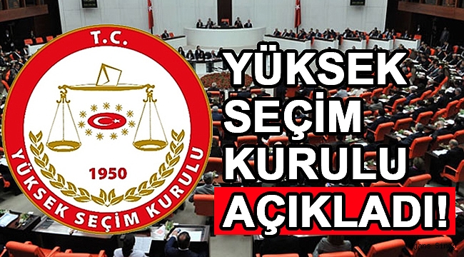 YSK MİLLETVEKİLİ DAĞILIMINI AÇIKLADI!