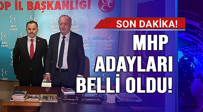 MHP ADAYLARI BELLİ OLDU!