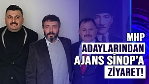 MHP ADAYLARINDAN AJANS SİNOP'A ZİYARET!