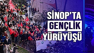 SİNOP'TA GENÇLİK YÜRÜYÜŞÜ DÜZENLENDİ