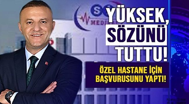 SÖZÜNÜ TUTTU, ÖZEL HASTANE İÇİN BAŞVURUSUNU YAPTI
