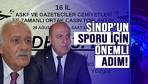 SİNOP'UN SPORU İÇİN ÖNEMLİ ADIM!