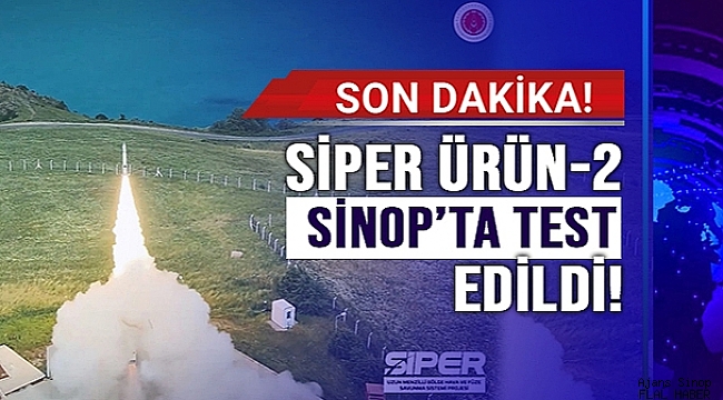 Siper Ürün-2'nin ilk atışlı testi başarı ile gerçekleştirildi